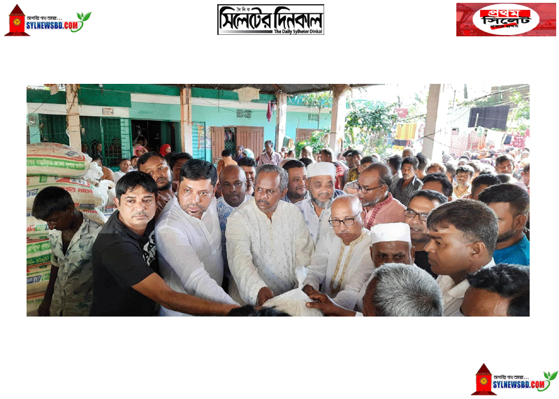 ছাতকে বন্যার্তদের মাঝে ত্রাণ বিতরণে এমপি মানিক